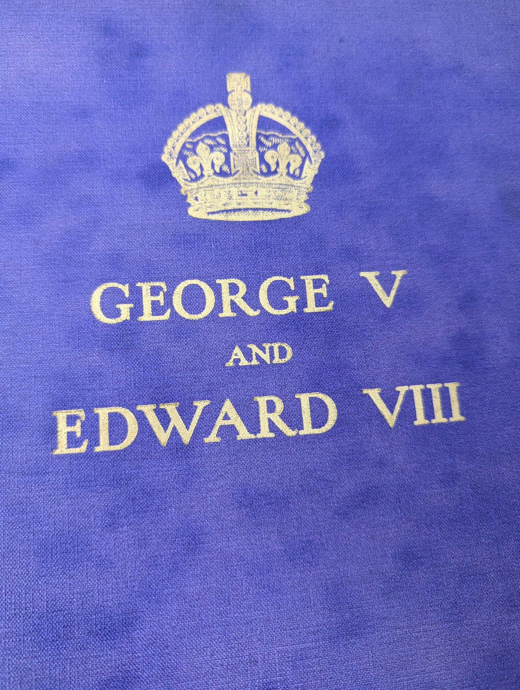 1936 George V and Edward VIII: A Royal Souvenir – Hardcover Pre-Abdication Commemorative Book in Gilt Royal Purple Cloth
